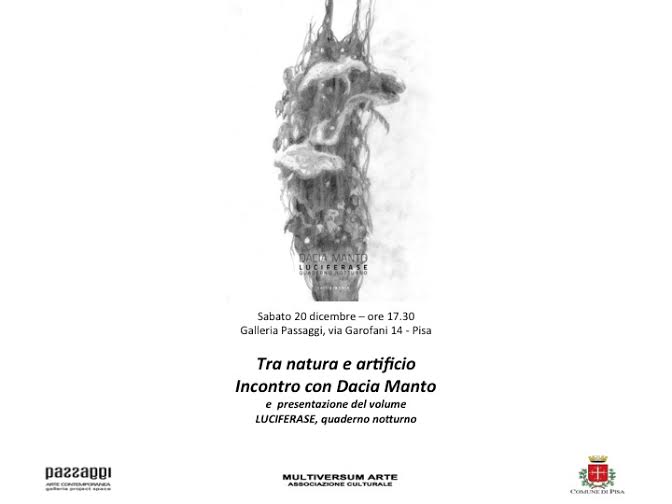 Incontro con Dacia Manto / Luciferase